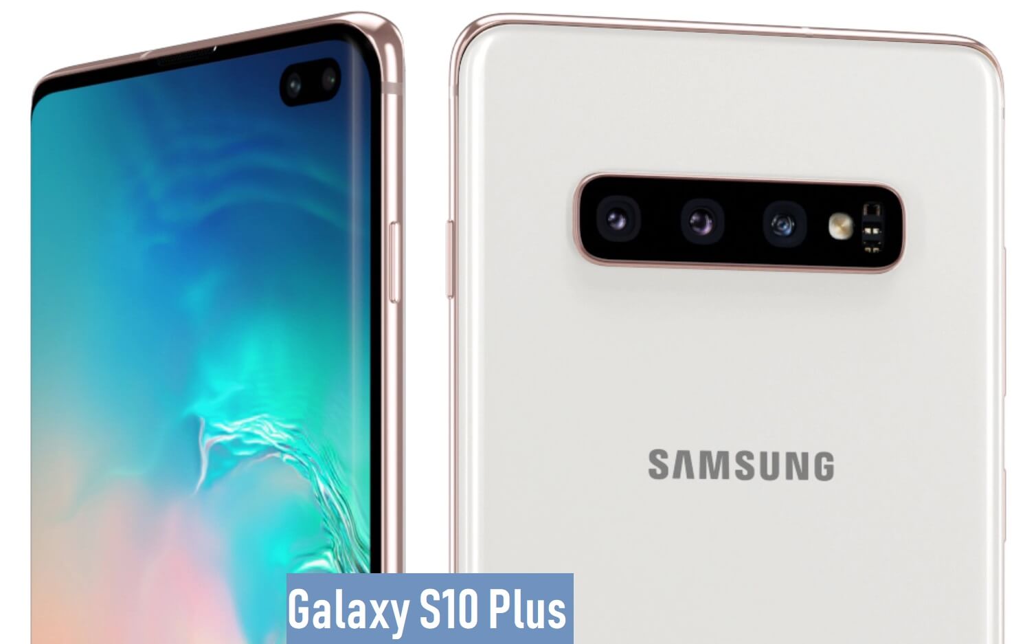 Внешний вид Galaxy S10 Plus дизайн